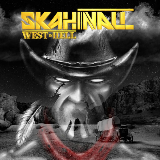 Skahinall- The West in Hell