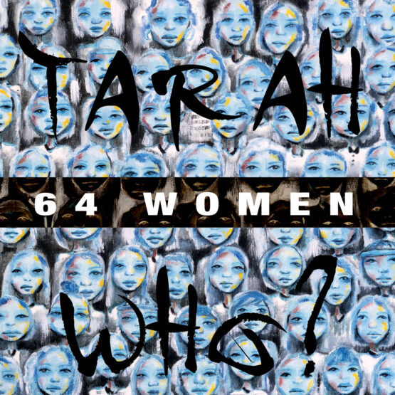 Tarah Who? - 64 Women