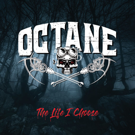 Octane - The Life I Choose