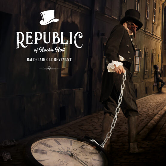 Republic of Rock n Roll - Baudelaire le Revenant