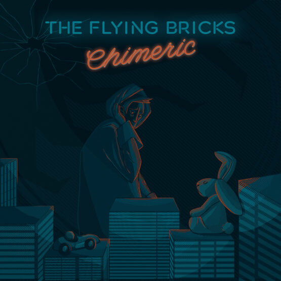 The Flying Bricks - Chimeric