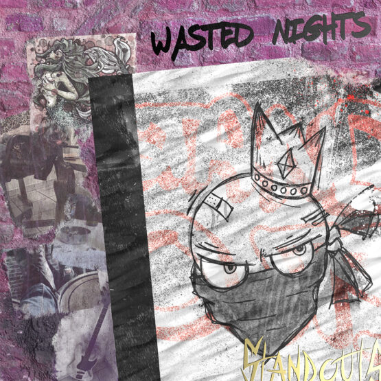 Standouts - Wasted Nights