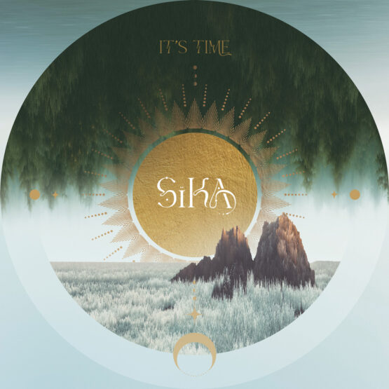 Sïka - It's Time