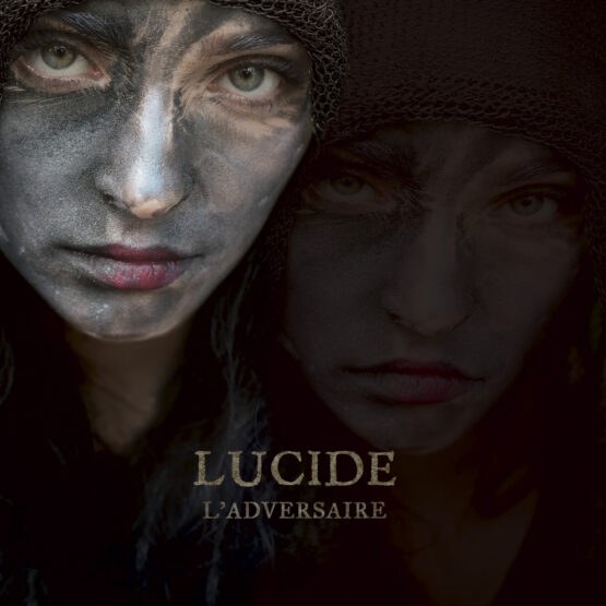 Lucide - L'adversaire