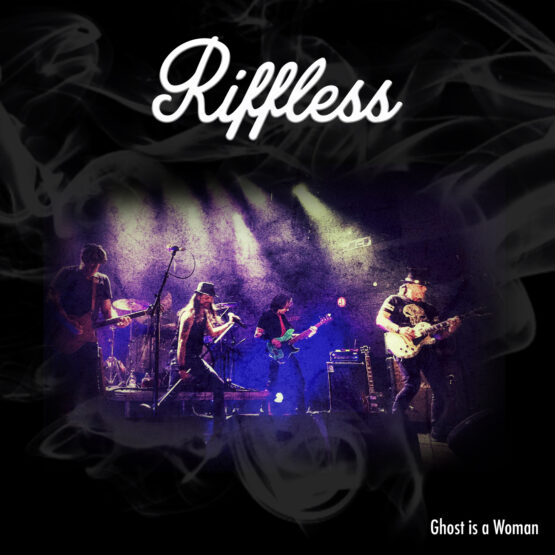 Riffless - Ghost Is A Woman