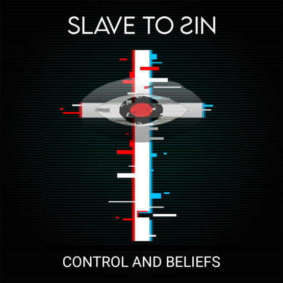 Slave To Sin - Control and Beliefs