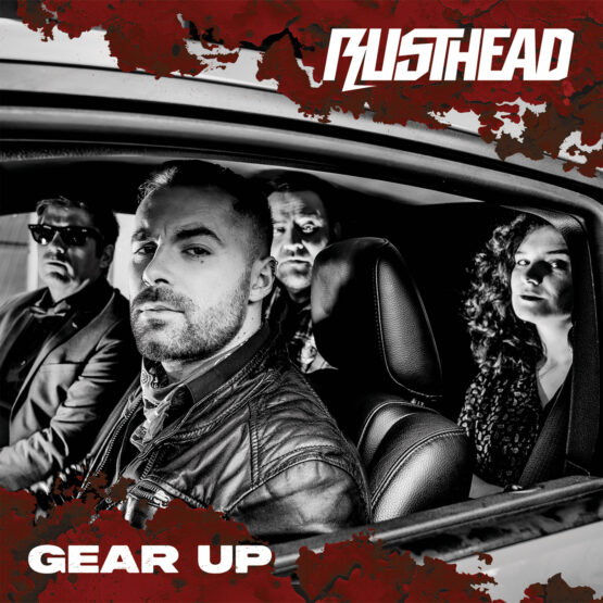 Rusthead - Gear Up!