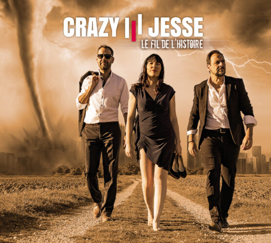 Crazy Jesse - Le Fil de L'Histoire