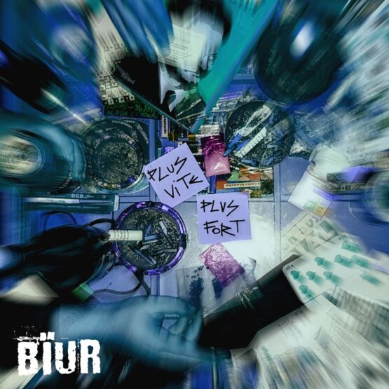 Bïur - Plus Vite et Plus Fort